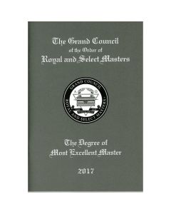 Royal & Select Masters RSM Most Excellent Master Ritual