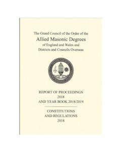 Allied Masonic Degrees Allied Masonic Degree - Constitutions, Regulations And Yearbook 2018-2019