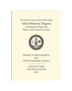 Allied Masonic Degrees Allied Masonic Degree - Constitutions, Regulations And Yearbook 2018-2019